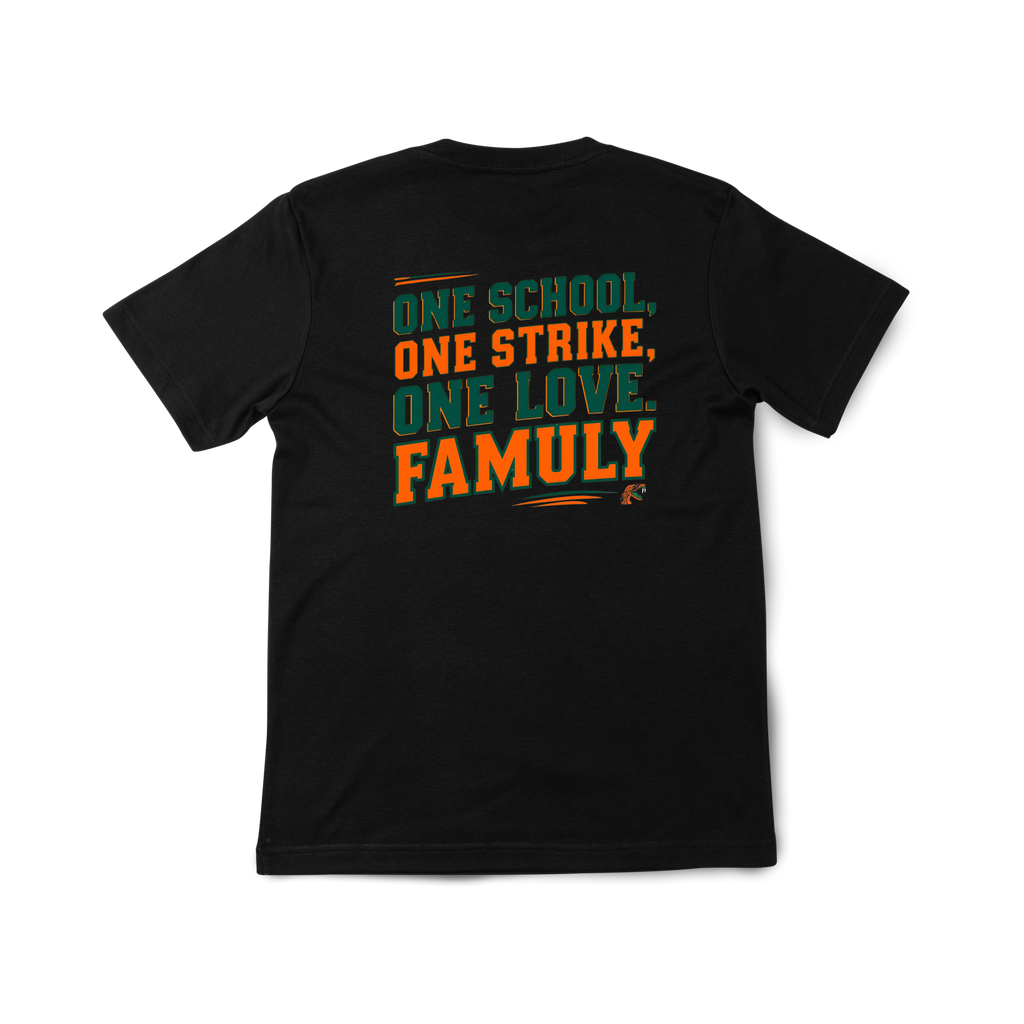 One School, One Strike, One Love FAMUly