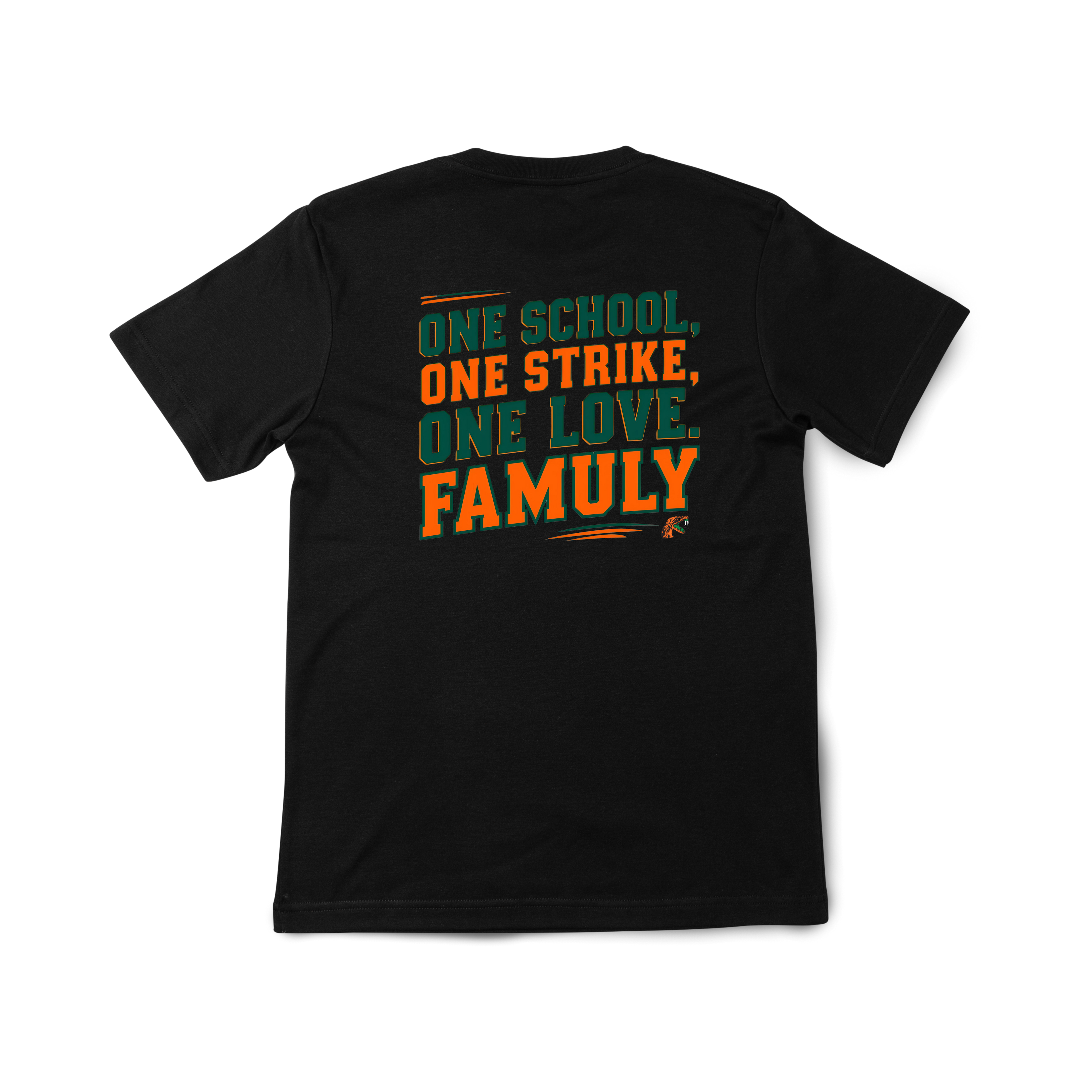 One School, One Strike, One Love FAMUly